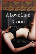 A Love Like Blood