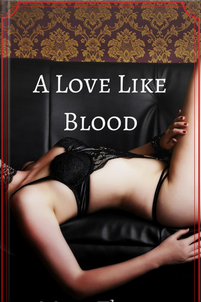 A Love Like Blood
