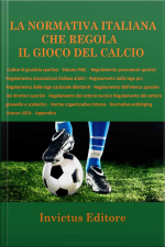 La Normativa Italiana Sul Gioco Del Calcio