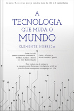 A Tecnologia Que Muda O Mundo