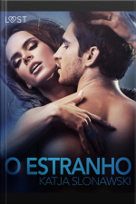 O Estranho - Conto Erótico