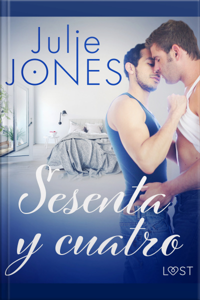 Sesenta Y Cuatro - Relato Erótico