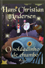 O Soldadinho De Chumbo