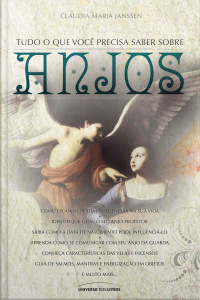 Tudo O Que Você Precisa Saber Sobre Anjos