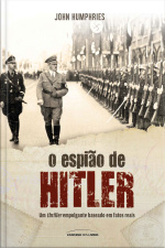 O Espião De Hitler