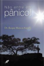 Não Entre Em Pânico!