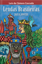 Lendas Brasileiras Para Jovens