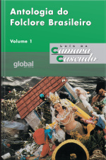 Antologia Do Folclore Brasileiro