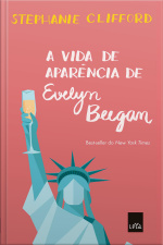 A Vida De Aparência De Evelyn Beegan