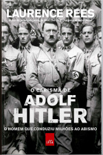 O Carisma De Adolf Hitler