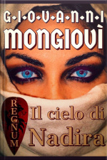 Il Cielo Di Nadira: Regnum