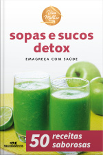 Sopas E Sucos Detox