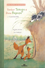 Senhor Texugo E Dona Raposa