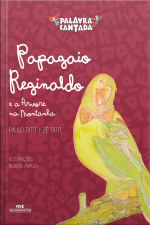 Papagaio Reginaldo E A Árvore Na Montanha
