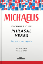 Michaelis Dicionário De Phrasal Verbs Inglês-português
