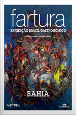 Fartura: Expedição Bahia