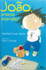 João, Preste Atenção