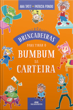 Brincadeiras Para Tirar O Bumbum Da Carteira