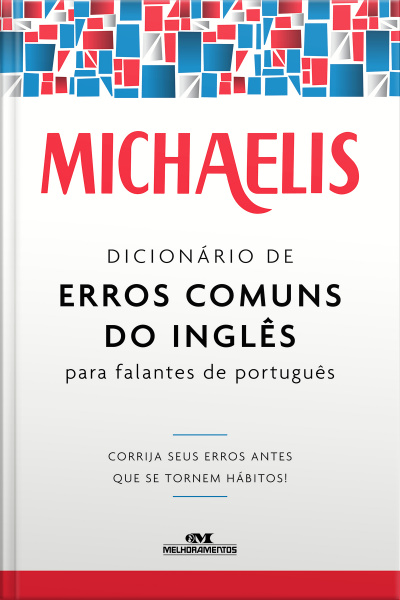 Michaelis Dicionário De Erros Comuns Do Inglês Para Falantes De Português