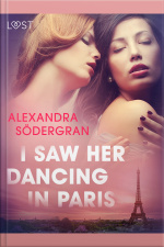 I Saw Her Dancing In Paris - Erotic Short Story