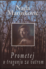 Prometej U Traganju Za Vatrom