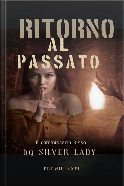 Ritorno Al Passato: Il Commissario Risso