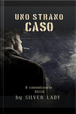 Uno Strano Caso: Il Commissario Risso