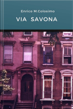 Via Savona: Romanzo