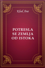 Potresla Se Zemlja Od Istoka