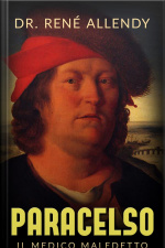 Paracelso - Il Medico Maledetto