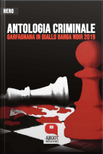 Antologia Criminale 2019: Garfagnana In Giallo Batga Noir 2019