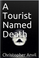 A Tourist Named Death