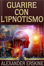 Guarire Con Lipnotismo