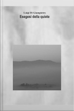 Esegesi Della Quiete