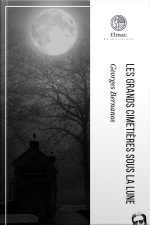 Les Grands Cimetières Sous La Lune