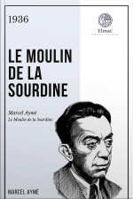 Le Moulin De La Sourdine