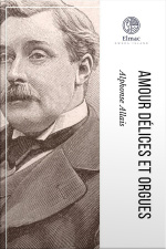 Amour Délices Et Orgues