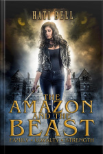 The Amazon And The Beast: A Shifter Romance