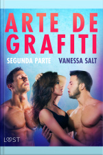 Arte De Grafiti - Segunda Parte