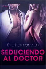 Seduciendo Al Doctor - Relato Erótico