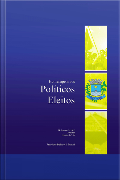 Homenagem Aos Políticos Eleitos