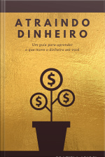 Atraindo Dinheiro